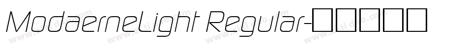 ModaerneLight Regular字体转换